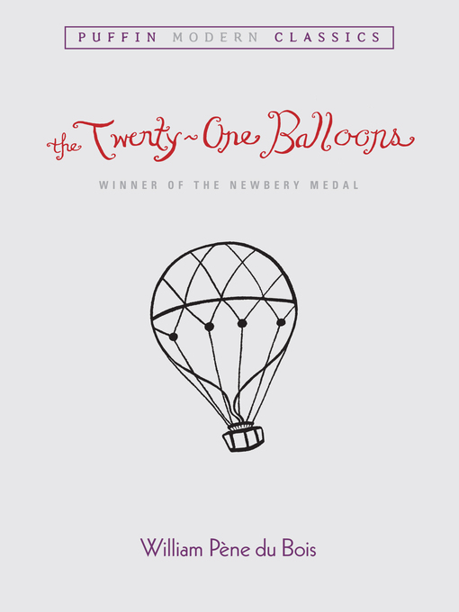 Title details for The Twenty-One Balloons PMC by William Pene du Bois - Wait list